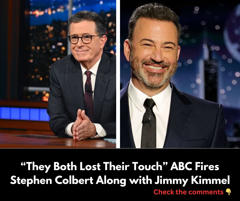 “They Both Lost Their Touch” ABC Fires Stephen Colbert Along with Jimmy Kimmel
