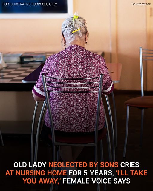 Old Lady Neglected by Sons Cries at Nursing Home for 5 Years, ‘I’ll Take You Away,’ Female Voice Says — Story of the Day