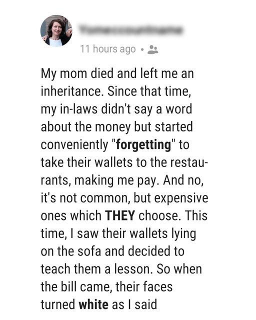 My In-Laws Started ‘Forgetting’ to Take Their Wallets to Restaurants since I Got My Inheritance