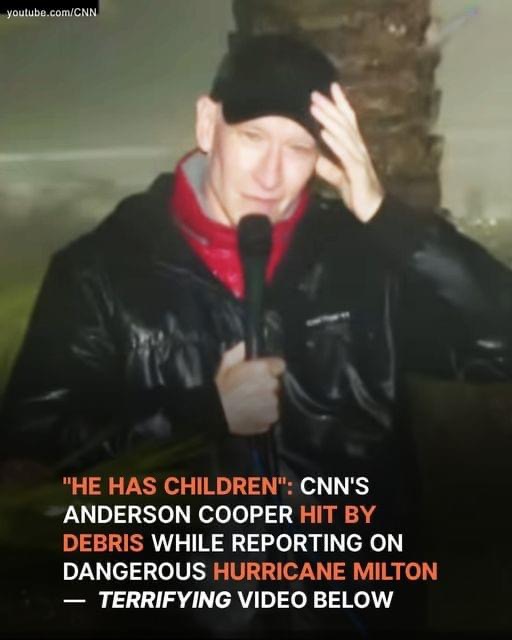 CNN’s Anderson Cooper Hit by Debris While Reporting on Hurricane Milton: ‘I Am Very Concerned for His Safety’